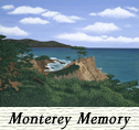 Monterey Memory